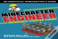 Minecrafter Engineer: Must-Have Starter Farms