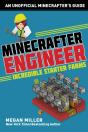 Minecrafter Engineer: Must-Have Starter Farms - Preview
