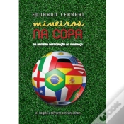 Capa do artigo Mineiros Na Copa