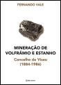 Mineração de Volfrâmio e Estanho - Preview