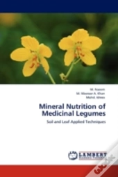 Mineral Nutrition Of Medicinal Legumes