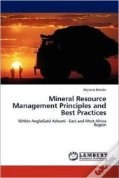 Mineral Resource Management Principles And Best Practices