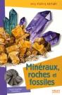 Minéraux, Roches Et Fossiles - Preview