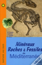 Capa do artigo Minéraux, Roches Et Fossiles De Méditerranée