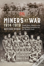 Miners At War 1914-1919