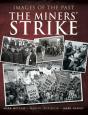 Miners' Strike - Preview