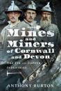 Mines And Miners Of Cornwall And Devon - Preview