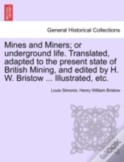 Capa do artigo Mines And Miners; Or Underground Life. T