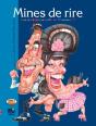 Mines De Rire - Preview