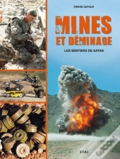 Mines Et Deminage, Les Sentiers De Satan
