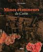 Mines Et Mineurs De Corse - Preview