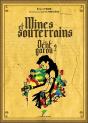 Mines Et Souterrains : La Dent Garou Tome 2 - Preview