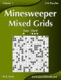 Minesweeper Mixed Grids - Easy To Hard - Volume 1 - 156 Puzzles - Preview