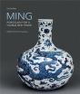 Ming ! Porcelain For A Globalised Trade /Anglais - Preview
