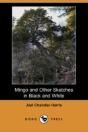 Mingo And Other Sketches In Black And White (Dodo Press) - Preview