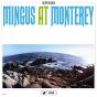 Mingus at Monterey - CD - Preview