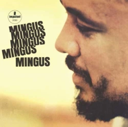 Capa do artigo Mingus Mingus Mingus Mingus Mingus - Vinil