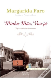 Capa do artigo Minha Mãe, vou já