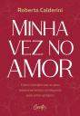 Minha Vez No Amor - Preview