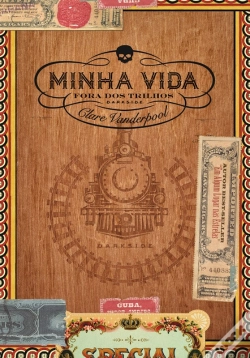 Capa do artigo Minha Vida Fora Dos Trilhos