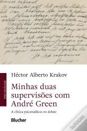 Capa do artigo Minhas Duas Supervisões Com André Green