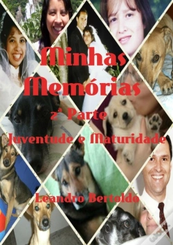 Capa do artigo Minhas Memórias - 2ª Parte