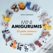 Capa do artigo Mini Amigurumis : 26 Petits Animaux À Crocheter