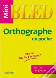 Mini Bled; Orthographe