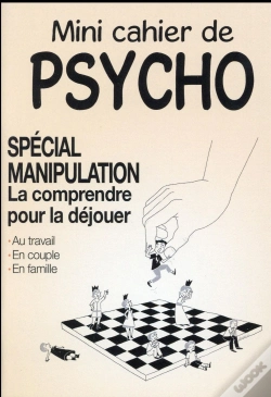Capa do artigo Mini-Cahier De Psycho ; Spécial Manipulation