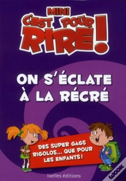 Capa do artigo Mini C'Est Pour Rire On S'Éclate À La Récré