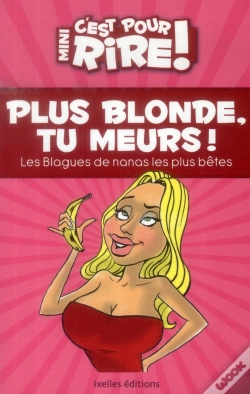 Capa do artigo Mini, C'Est Pour Rire T.11 ; Plus Blonde, Tu Meurs !