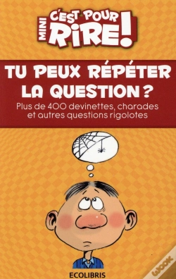 Capa do artigo Mini C'Est Pour Rire T.13 ; Tu Peux Répéter La Question ?