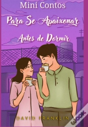 Capa do artigo Mini Contos Para Se Apaixonar Antes De Dormir