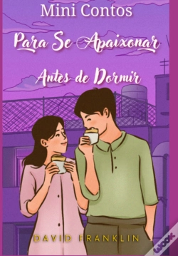 Capa do artigo Mini Contos Para Se Apaixonar Antes De Dormir