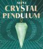 Mini Crystal Pendulum - Preview