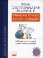 Mini-Dictionnaire Bilingue Français/Chien Chien/Français - Preview
