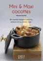 Mini & Maxi Cocottes ; 120 Recettes Mijotées À Petit Feu, Version Mini Ou Version Maxi ! - Preview
