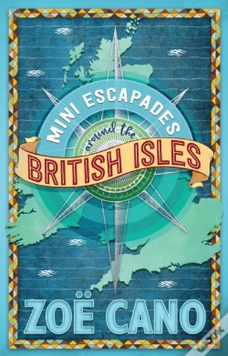 Capa do artigo Mini Escapades Around The British Isles