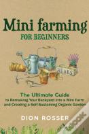Mini Farming For Beginners
