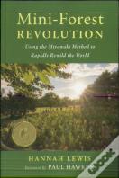 Mini-Forest Revolution