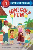 Mini Golf Fun!