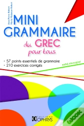 Mini Grammaire Du Grec Pour Tous