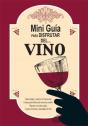 Mini Guía Para Disfrutar Del Vino - Preview