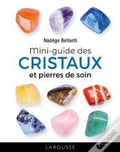 Capa do artigo Mini-Guide Des Cristaux Et Pierres De Soin