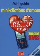 Mini Guide Des Mini-Citations D'Amour
