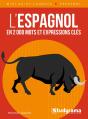 Mini Guide Langues : L'Espagnol En 2000 Mots Et Expressions Cles - Preview