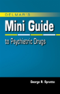 Mini Guide To Psychiatric Drugs - Preview