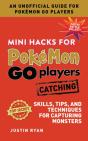 Mini Hacks For Pokemon Go Players: Catching - Preview