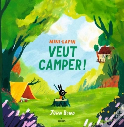 Capa do artigo Mini-Lapin Veut Camper !