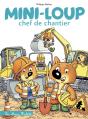 Mini-Loup Chef De Chantier - Preview